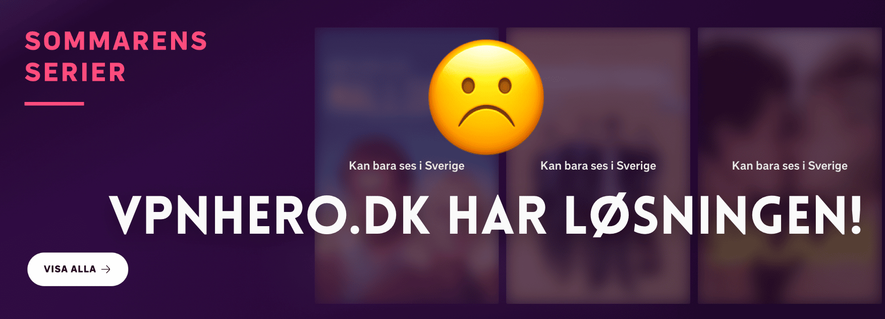 Se SVT Play i Danmark – Sådan ser du svensk tv i Danmark